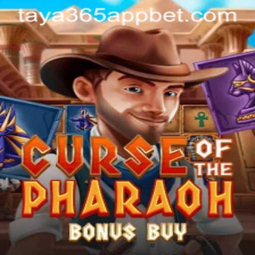 Curse of the Pharaoh Bonus Buy: A New Gaming Adventure on the taya365 App