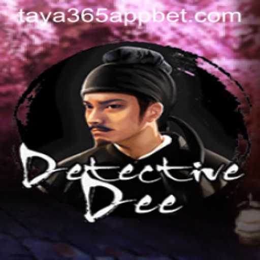 Unveiling DetectiveDee: A Thrilling Adventure on Taya365 App