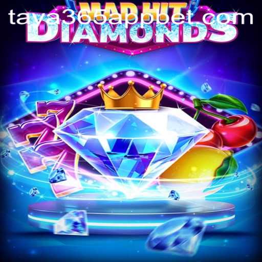 MadHitDiamonds: An Exciting Gem-Matching Journey with Taya365 App