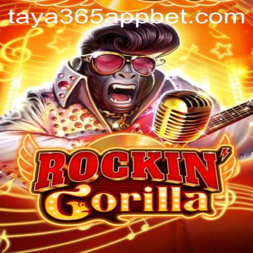 Discover the Thrilling Adventure of RockinGorilla on Taya365 App