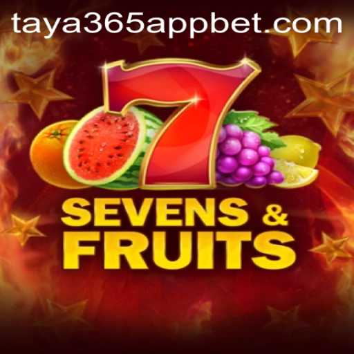Exploring SevensFruits: Engaging with the Taya365 App