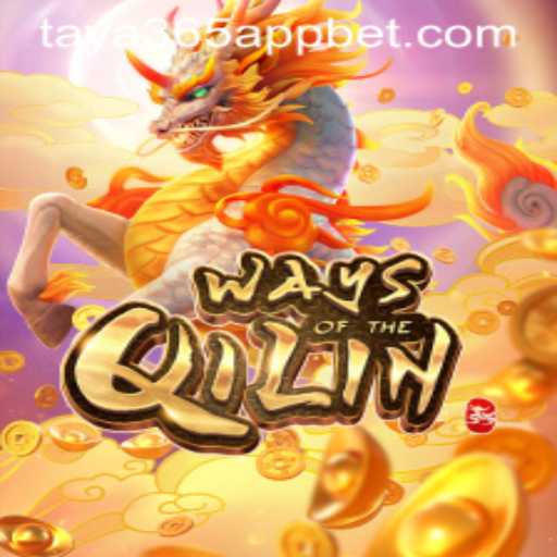 Exploring the Mystical World of WaysoftheQilin on Taya365 App
